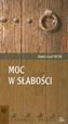 Moc w słabości