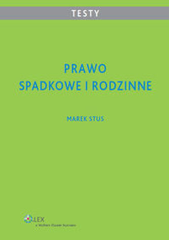 Prawo spadkowe i rodzinne