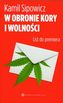 W obronie Kory i wolności List do premiera