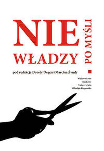 Nie po myśli władzy