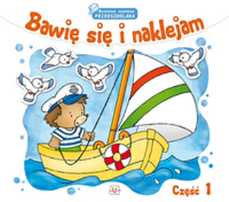 Bawię się i naklejam część 1