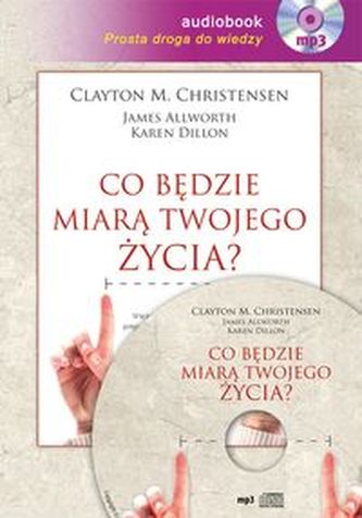 Co będzie miarą twojego życia?