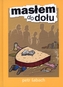 Masłem do dołu