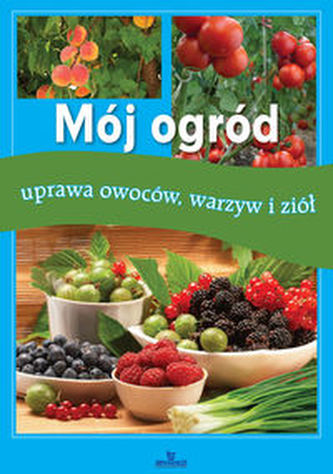 Mój ogród