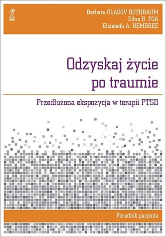 Odzyskaj życie po traumie Odzyskaj życie po traumie
