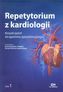Repetytorium z kardiologii Tom 1
