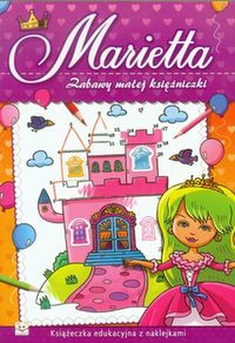 Zabawy małej księżniczki Marietta