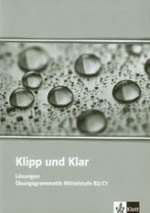 Klipp und Klar Mittelstufe Losungen B2/C1