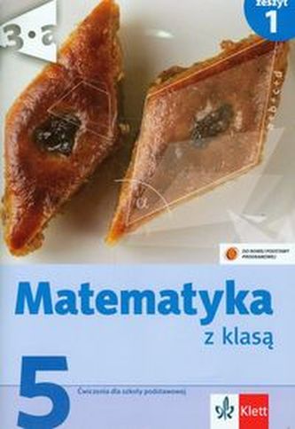 Matematyka z klasą 5 ćwiczenia zeszyt 1