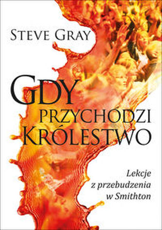 Gdy przychodzi królestwo