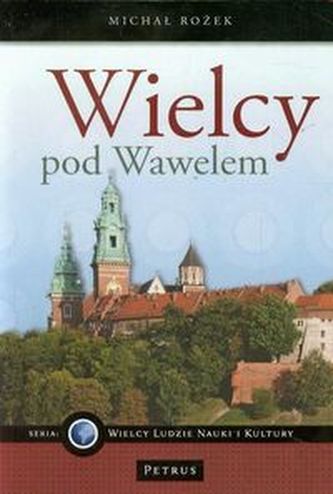 Wielcy pod Wawelem