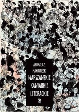 Warszawskie kawiarnie literackie