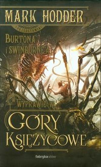 Burton i Swinburne Wyprawa w góry księżycowe