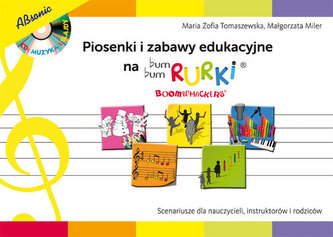 Piosenki i zabawy edukacyjne na Bum Bum Rurki Piosenki i zabawy edukacyjne na Bum Bum Rurki