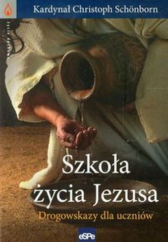 Szkoła życia Jezusa