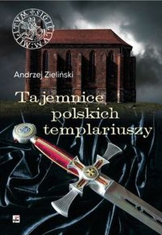 Tajemnice polskich templariuszy