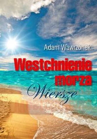 Westchnienie morza Wiersze