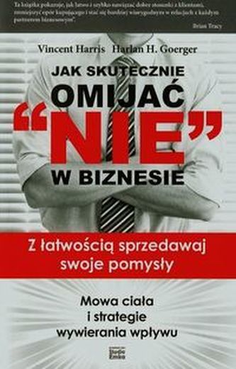 Jak skutecznie omijać NIE w biznesie