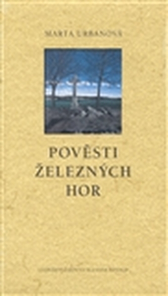 Pověsti Železných hor