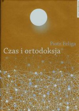 Czas i ortodoksja