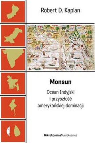 Monsun Ocean Indyjski i przyszłość amerykańskiej dominacji