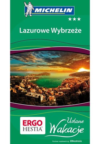 Lazurowe Wybrzeże Udane Wakacje