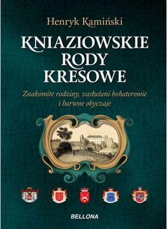 Kniaziowskie rody kresowe