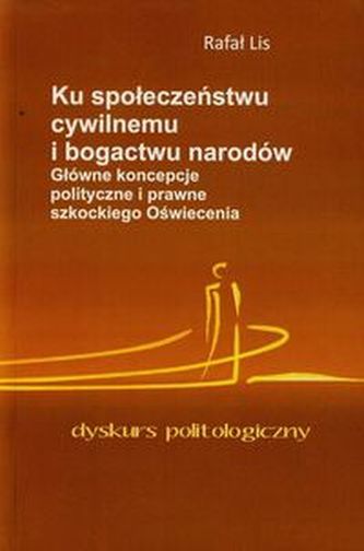 Ku społeczeństwu cywilnemu i bogactwu narodów