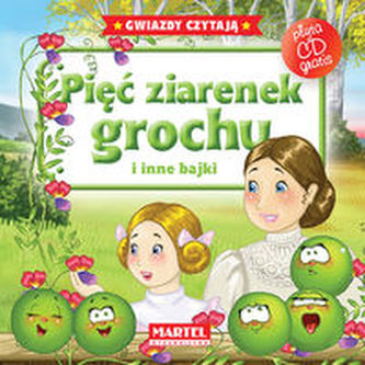Pięć ziarenek grochu i inne bajki + CD