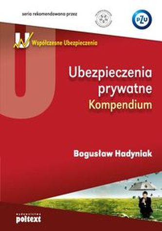 Ubezpieczenia prywatne Kompendium