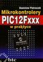 Mikrokontrolery PIC12Fxxx w praktyce