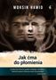 Jak ćma do płomienia
