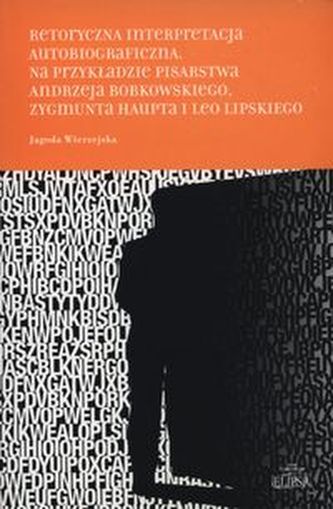 Retorycza interpretacja autobiograficzna. Na p