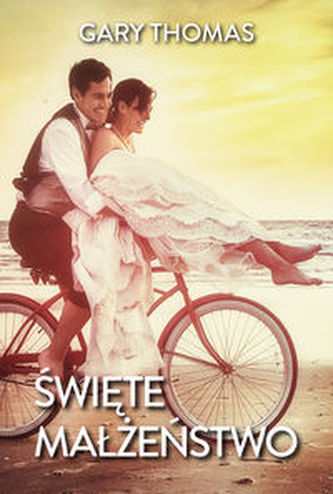Święte małżeństwo Święte małżeństwo