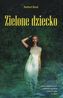 Zielone dziecko