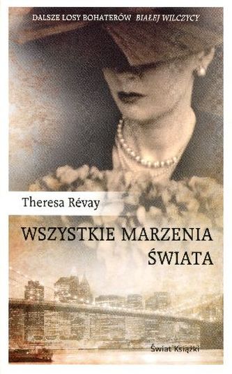 Wszystkie marzenia świata