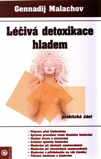 Léčivá detoxikace hladem - praktická část