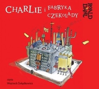Charlie i fabryka czekolady Audiobook