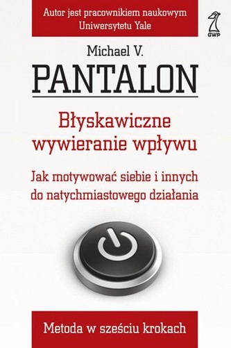 Błyskawiczne wywieranie wpływu