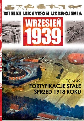 Fortyfikacje stałe sprzed 1918 roku