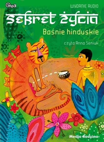 Baśnie hinduskie Sekret życia
