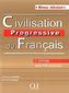 Civilisation Progressive du Francais - Nouvelle Edition: Livre + CD