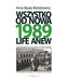 1989 Wszystko od nowa Fotodziennik, czyli piosenka o końcu świata
