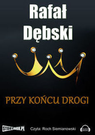 Przy końcu drogi