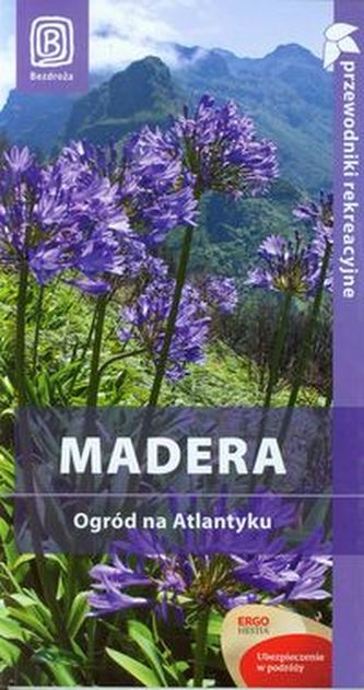 Madera Ogród na Atlantyku