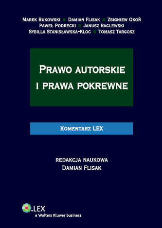 Prawo autorskie i prawa pokrewne Komentarz