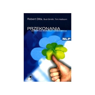 Przekonania Ścieżki do zdrowia i dobrobycia