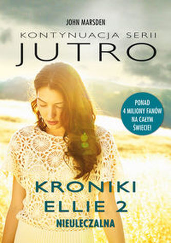 Kroniki Ellie 2: Nieuleczalna Kroniki Ellie 2: Nieuleczalna