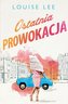 Ostatnia prowokacja