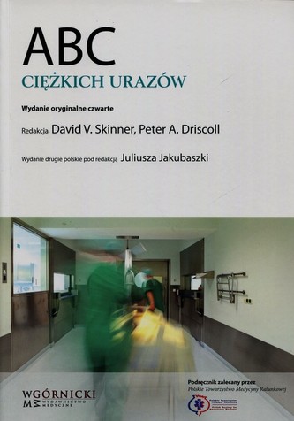 ABC CIĘŻKICH URAZÓW BR GÓRNICKI 9788361257073